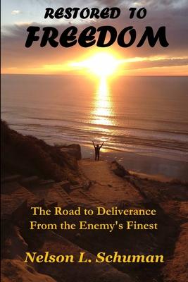 Restored To Freedom: Restored To Freedom changes the lives and marriages of people from pain, hopelessness and brokenness to love, joy and