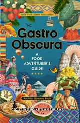 Gastro Obscura: A Food Adventurer's Guide Subscription