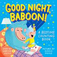 Good Night, Baboon!: A Bedtime Counting Book Subscription