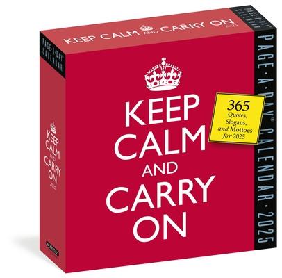 Keep Calm and Carry on Page-A-Day(r) Calendar 2025: 365 Quotes, Slogans, and Mottos for 2025