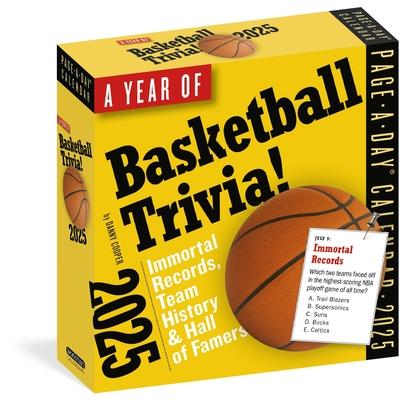 A Year of Basketball Trivia Page-A-Day(r) Calendar 2025: Immortal Records, Team History & Hall of Famers