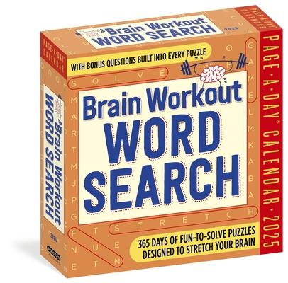 Brain Workout Word Search Page-A-Day(r) Calendar 2025: Fun-To-Solve Puzzles Designed to Stretch Your Brain