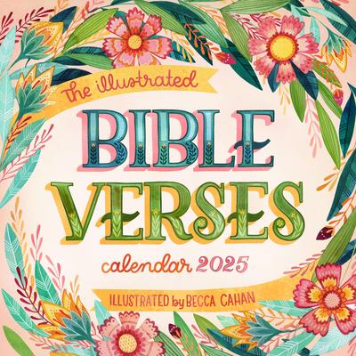 Illustrated Bible Verses Wall Calendar 2025: Timeless Wise Words of the Bible