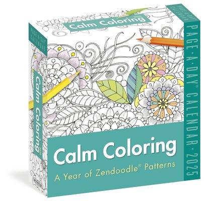 Calm Coloring Page-A-Day(r) Calendar 2025: A Year of Zendoodle(r) Patterns