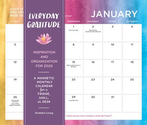 Everyday Gratitude: Inspiration and Organization for 2025: A Magnetic Monthly Calendar for a Fridge, Wall, or Desk