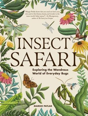 Insect Safari: Exploring the Wondrous World of Everyday Bugs Subscription
