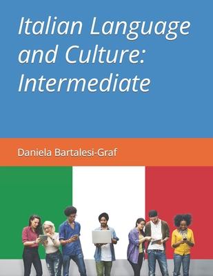 Italian Language and Culture: Intermediate