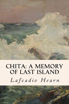 Chita: A Memory of Last Island