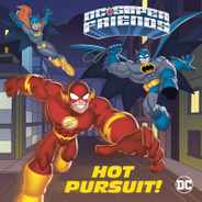 Hot Pursuit! (DC Super Friends) Subscription