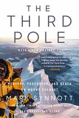 The Third Pole: Mystery, Obsession, and Death on Mount Everest Subscription
