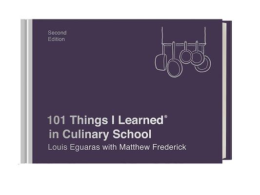 101 Things I Learned(r) in Culinary School (Second Edition) Subscription