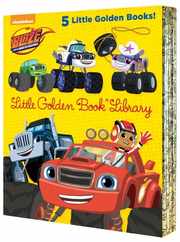 Blaze and the Monster Machines Little Golden Book Library -- 5 Little Golden Books: Five of Nickeoldeon's Blaze and the Monster Machines Little Golden Subscription