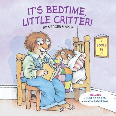 It's Bedtime, Little Critter! (Little Critter) Subscription