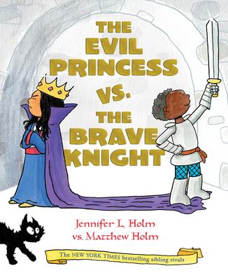 The Evil Princess vs. the Brave Knight (Book 1) Subscription