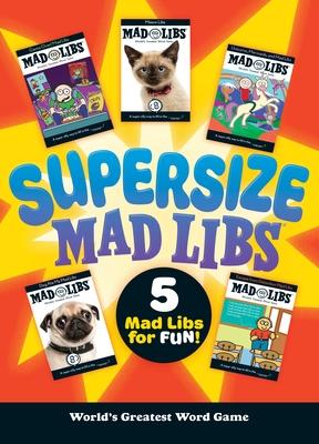 Supersize Mad Libs: World's Greatest Word Game