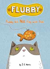 Flubby Will Not Play with That Subscription