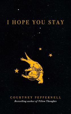 I Hope You Stay