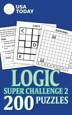 USA Today Logic Super Challenge 2: 200 Puzzles