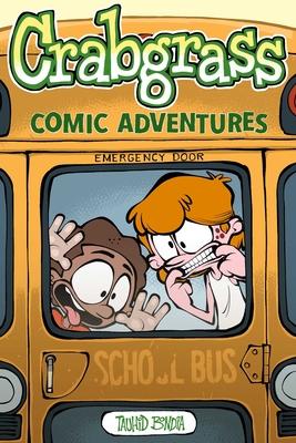 Crabgrass: Comic Adventures Volume 1