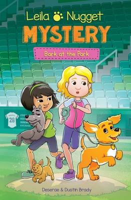 Leila & Nugget Mystery: Bark at the Park Volume 3