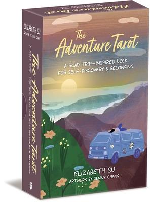 The Adventure Tarot: A Road Trip--Inspired Deck for Self-Discovery & Belonging