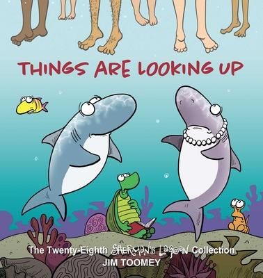 Things Are Looking Up: The Twenty-Eighth Sherman's Lagoon Collection Volume 28