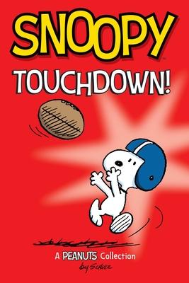 Snoopy: Touchdown!: Volume 16