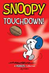Snoopy: Touchdown!: Volume 16 Subscription