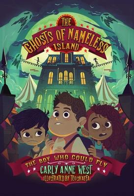 The Ghosts of Nameless Island: The Boy Who Could Fly: Vol. 2 Volume 2 Subscription