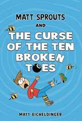 Matt Sprouts and the Curse of the Ten Broken Toes: Volume 1 Subscription