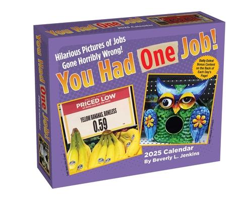 You Had One Job 2025 Day-To-Day Calendar