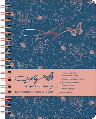 Dolly Parton: A Year in Songs Deluxe Organizer 2025 Monthly/Weekly Planner Calen