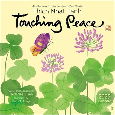 Thich Nhat Hanh 2025 Wall Calendar: Touching Peace