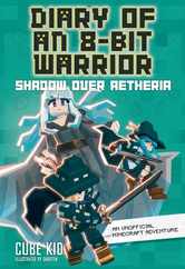 Diary of an 8-Bit Warrior: Shadow Over Aetheria Volume 7 Subscription