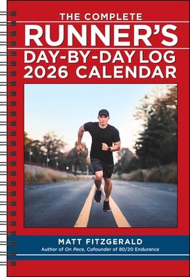 The Complete Runner's Day-By-Day Log 12-Month 2026 Planner Calendar Subscription