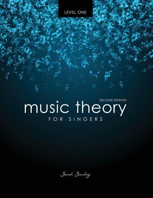 Music Theory for Singers Level 1