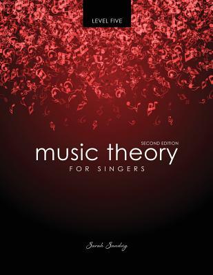 Music Theory for Singers Level 5