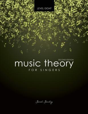 Music Theory for Singers Level 8