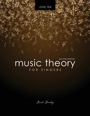 Music Theory for Singers Level 10