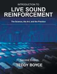 Introduction to Live Sound Reinforcement: The Science, the Art, and the Practice Subscription