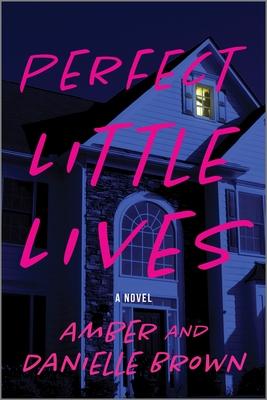 Perfect Little Lives