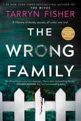 The Wrong Family: A Domestic Thriller Subscription
