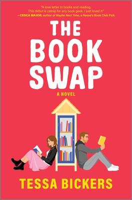 The Book Swap: The Romance Novel about Book Lovers and for Book Lovers - Uplifting, Moving, and Full of Love