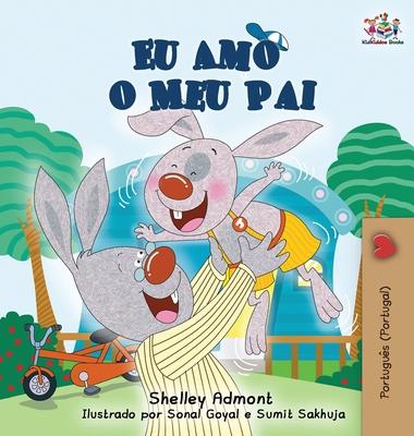 Eu Amo o Meu Pai: I Love My Dad (Portuguese - Portugal edition) Subscription