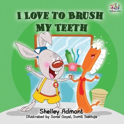 I Love to Brush My Teeth: Children's Bedtime Story