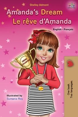 Amanda's Dream Le rve d'Amanda: English French Bilingual Book Subscription