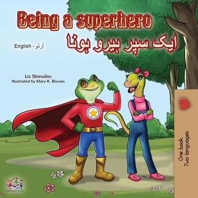 Being a Superhero (English Urdu Bilingual Book)