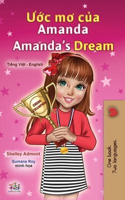 Amanda's Dream (Vietnamese English Bilingual Children's Book)