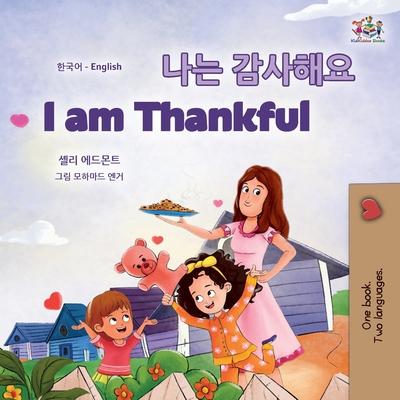 I am Thankful (Korean English Bilingual Children's Book)