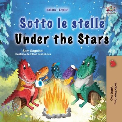 Under the Stars (Italian English Bilingual Children's Book): Bilingual children's book